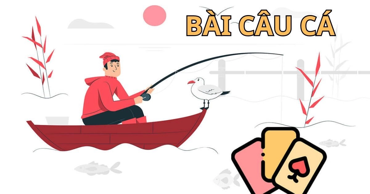 Game Bài Câu Cá HitClub - Chiến Thuật Hướng Dẫn Thành Thạo Cao Thủ